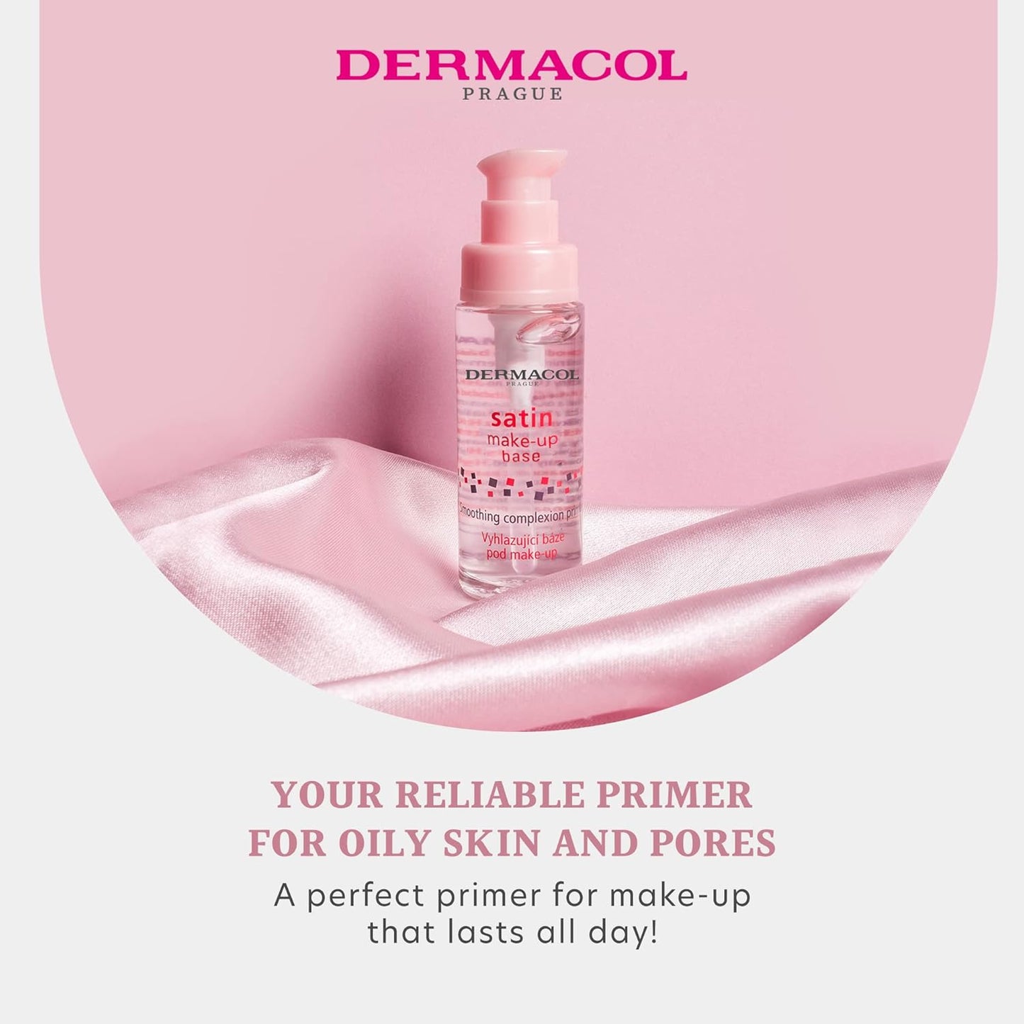 Dermacol - Satin Makeup Base, Matte Face Primer for Wrinkles and Pores, Transparent Makeup Primer for Oily Skin & Dry and Combination Skin, Easy to Blend Pore Filling Primer, No Preservatives, 30 mL