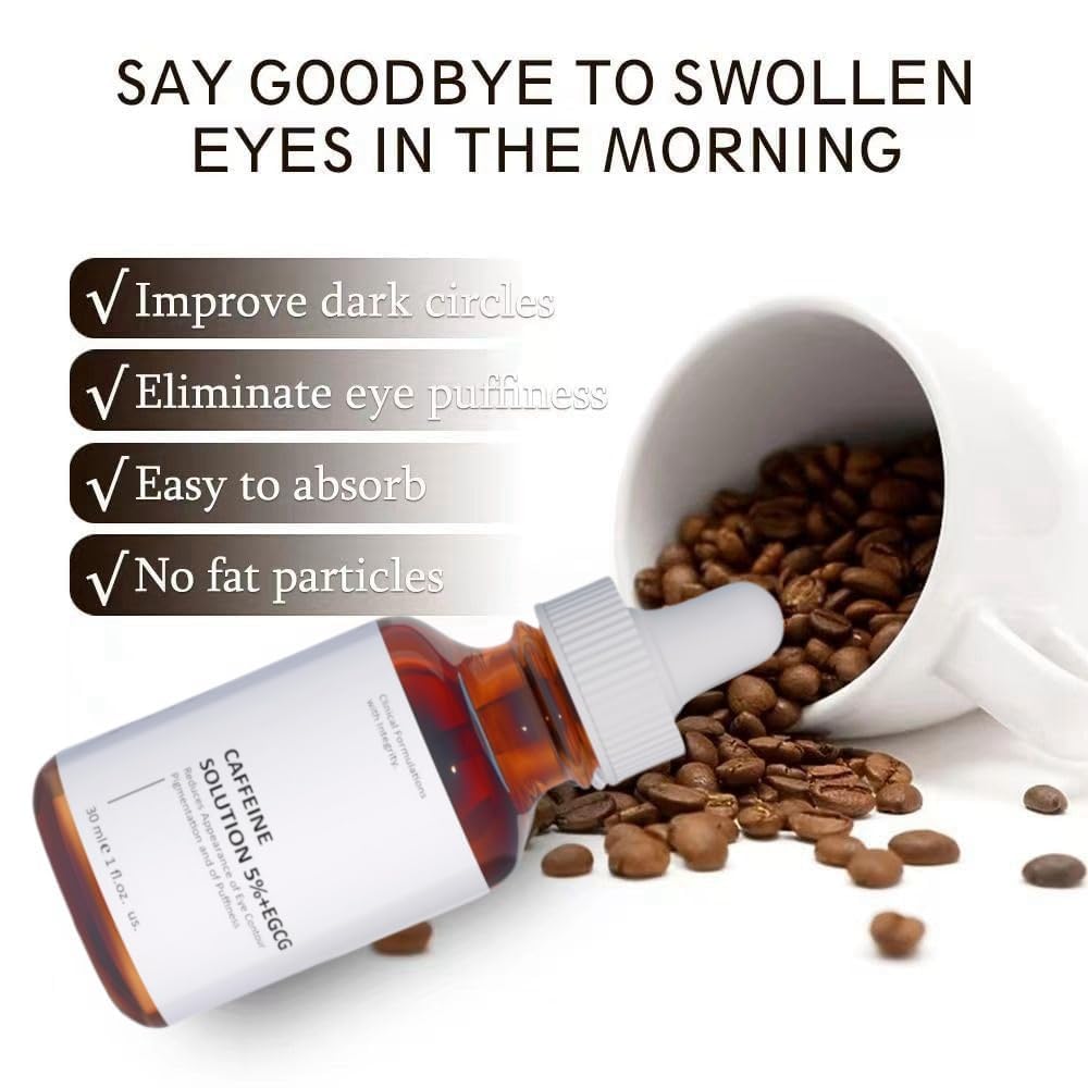 Caffeine Solution 5% + EGCG, Caffeine Eye Serum For Face, Moisturizing Under Eye Solution For Reduces Dark Circles & Puffiness, 30ML (1, 1 PC)