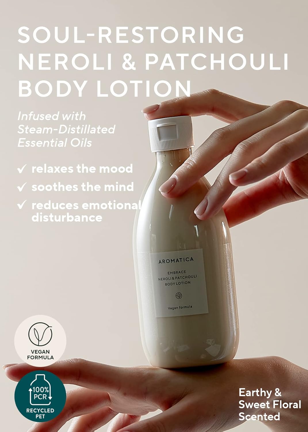 AROMATICA Embrace Body Lotion Neroli & Patchouli 10.14oz / 300ml, Vegan | Naturally-derived Aromatic Fragrance | Soothing & Moisturizing Body Lotion