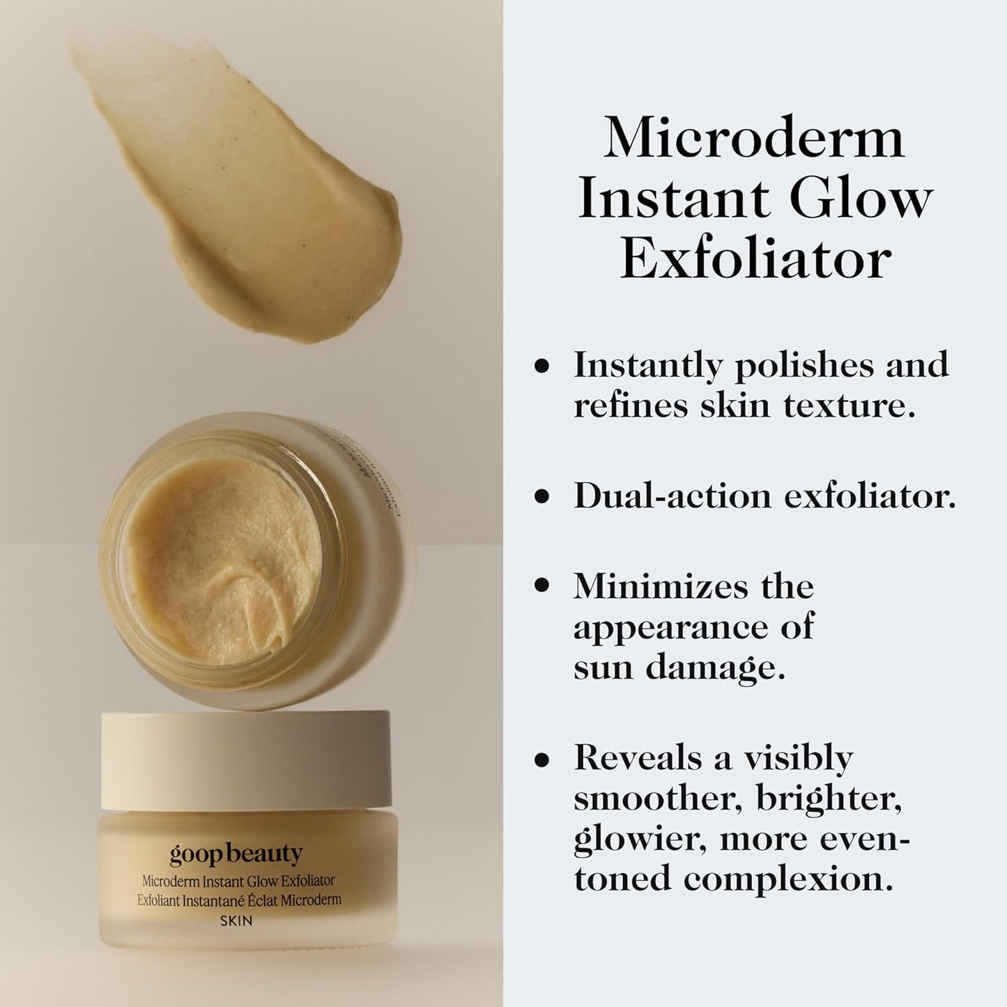 goop Beauty Microderm Exfoliator | Microdermabrasion Scrub to Smooth Textured Skin | Physical & Chemical Exfoliant | Micro-Exfoliating Minerals & Glycolic Acid | 1.7 fl oz