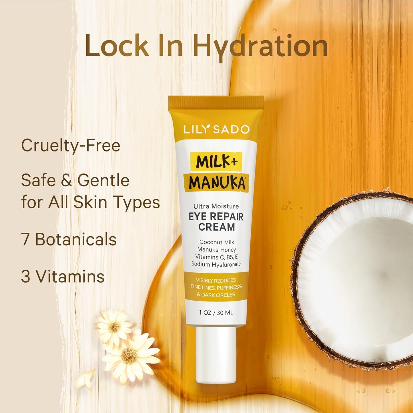 LILY SADO MILK+MANUKA™ Eye Repair Cream - Anti-Aging Natural Gentle Formula w/Coconut Milk, Manuka Honey, Sodium Hyaluronate & VITS C, B5 & E - Prevents Puffiness, Under-eye Wrinkles & Eye Bags - 1oz